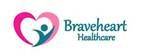 Braveheart Healthcare